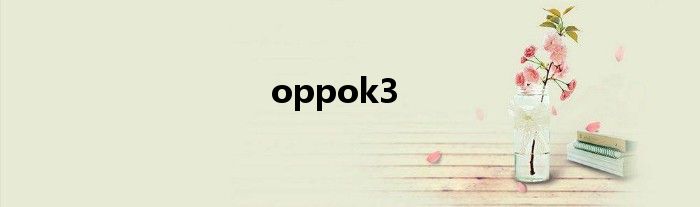 oppok3